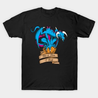 Blue Dragon with D20 die "This is How I Roll" T-Shirt